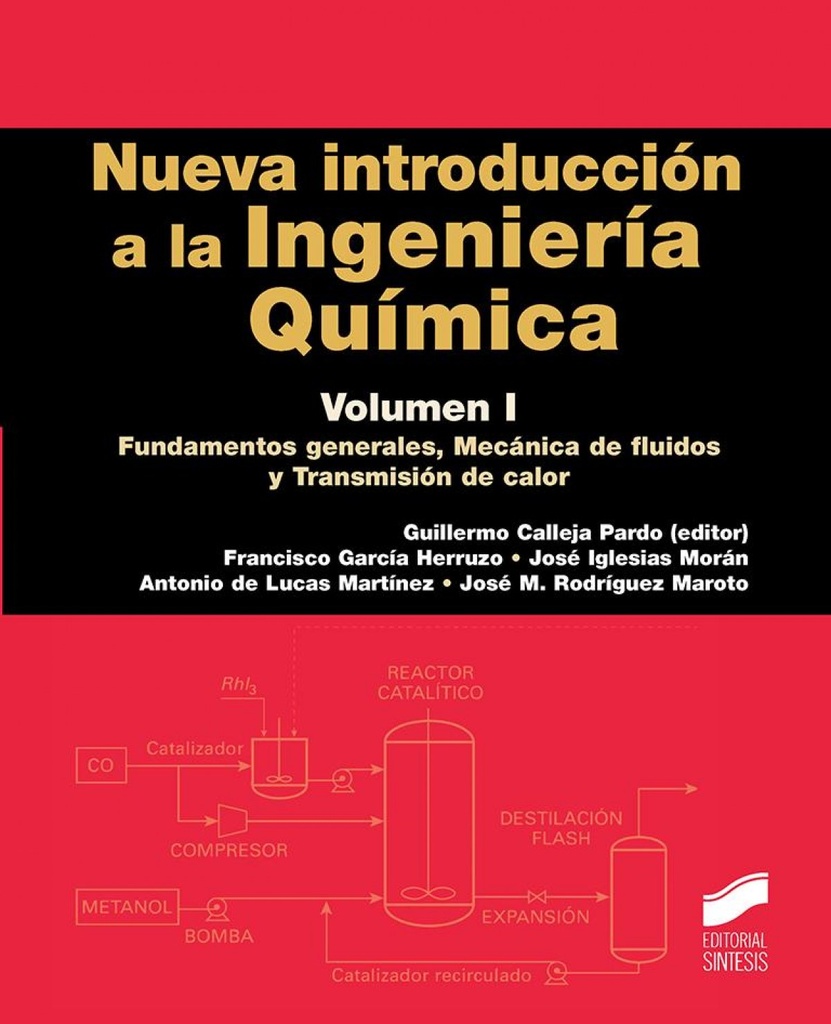 [9788490773963] NUEVA INTRODUCCION A LA INGENIERIA QUIMICA VOL. I