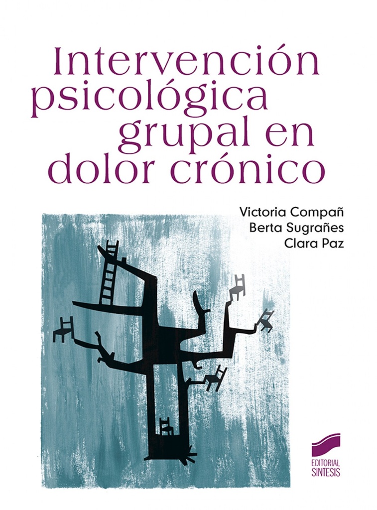 [9788490774571] INTERVENCION PSICOLOGICA GRUPAL EN DOLOR CRONICO