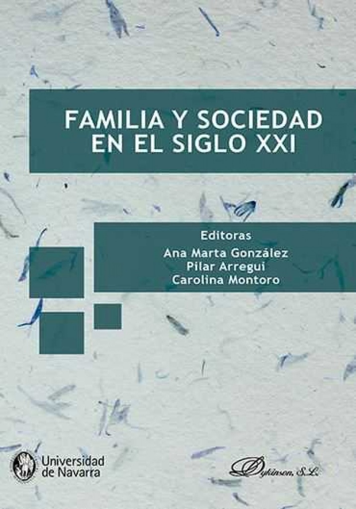 [9788490856864] Familia y sociedad en el siglo xxi