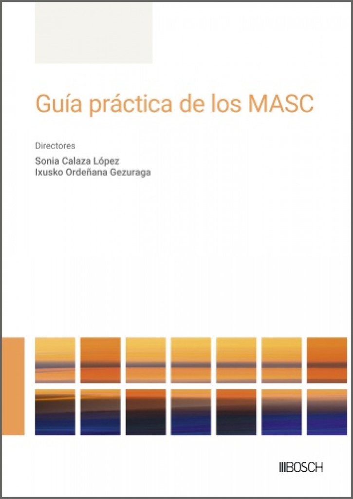 [9788490908365] Guía práctica de los MASC