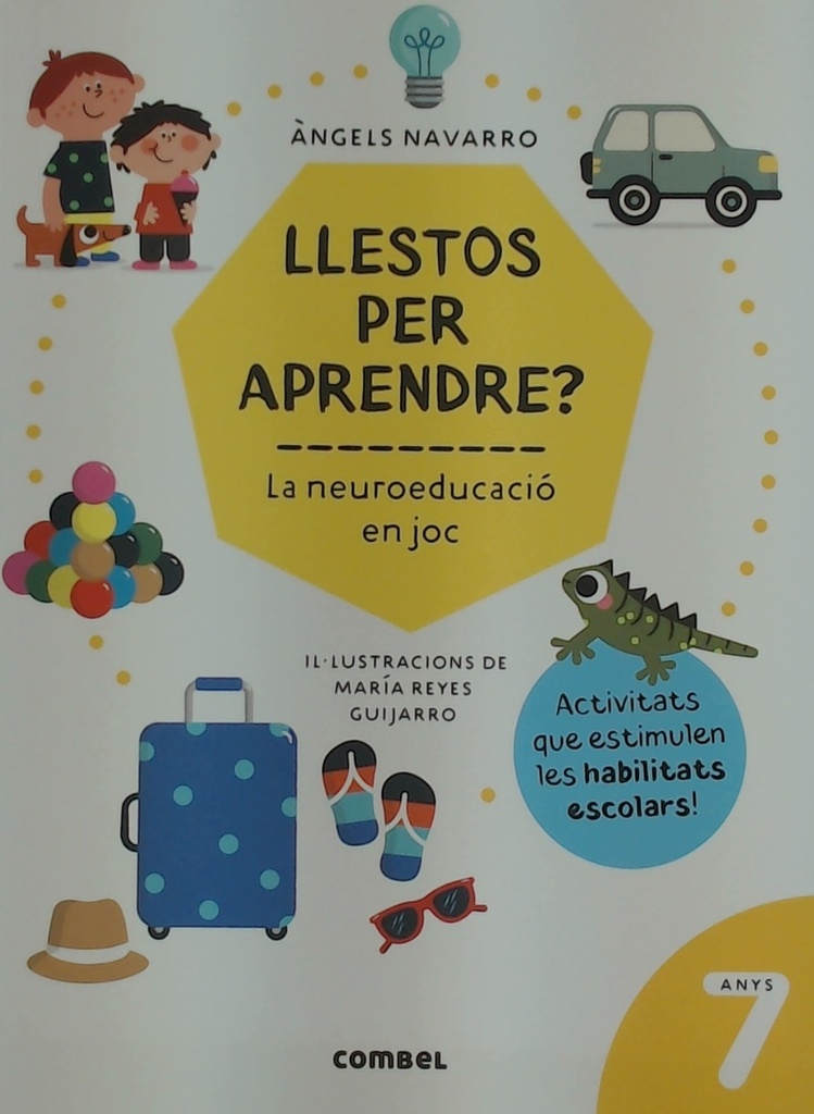 [9788491018018] LLESTOS PER APRENDRE? LA NEUROEDUCACIÓ EN JOC 7 AN