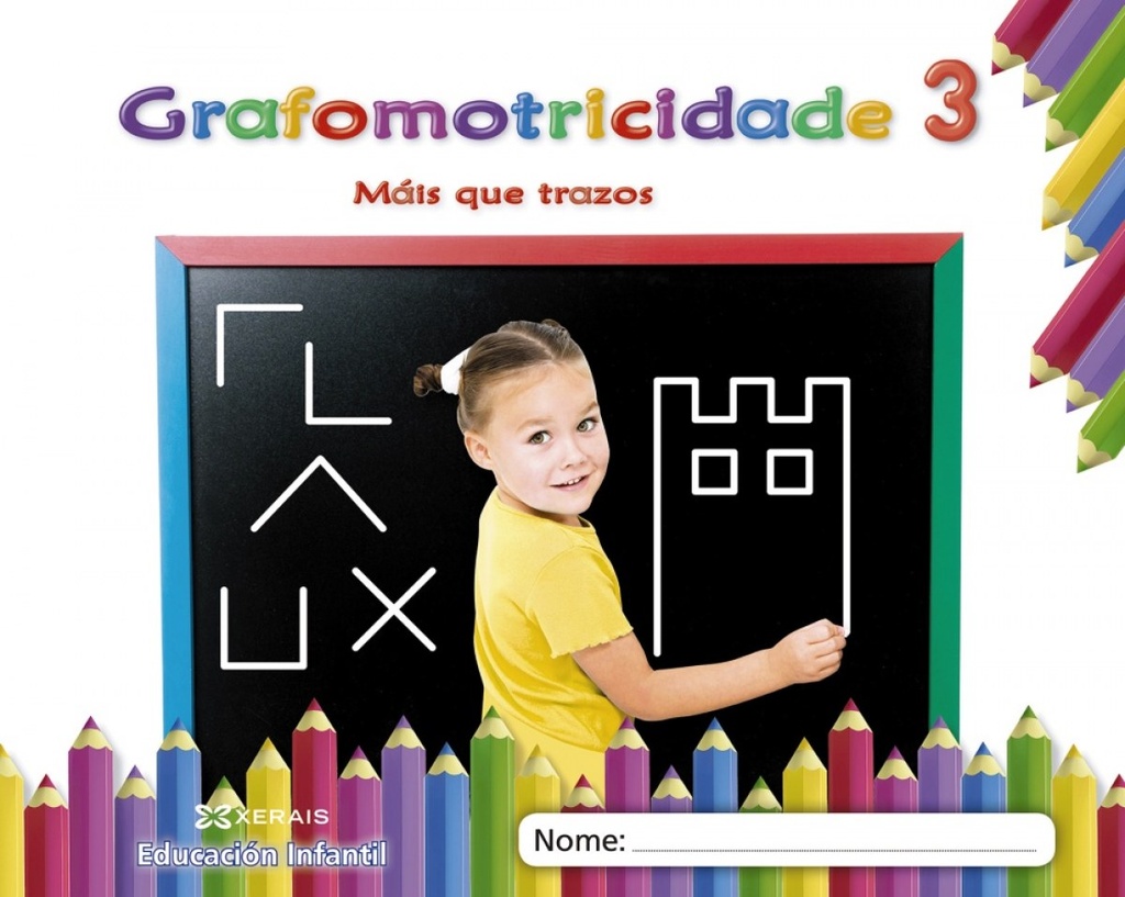 [9788491215189] GRAFOMOTRICIDADE 3. 3 ANOS. MÁIS QUE TRAZOS 2019