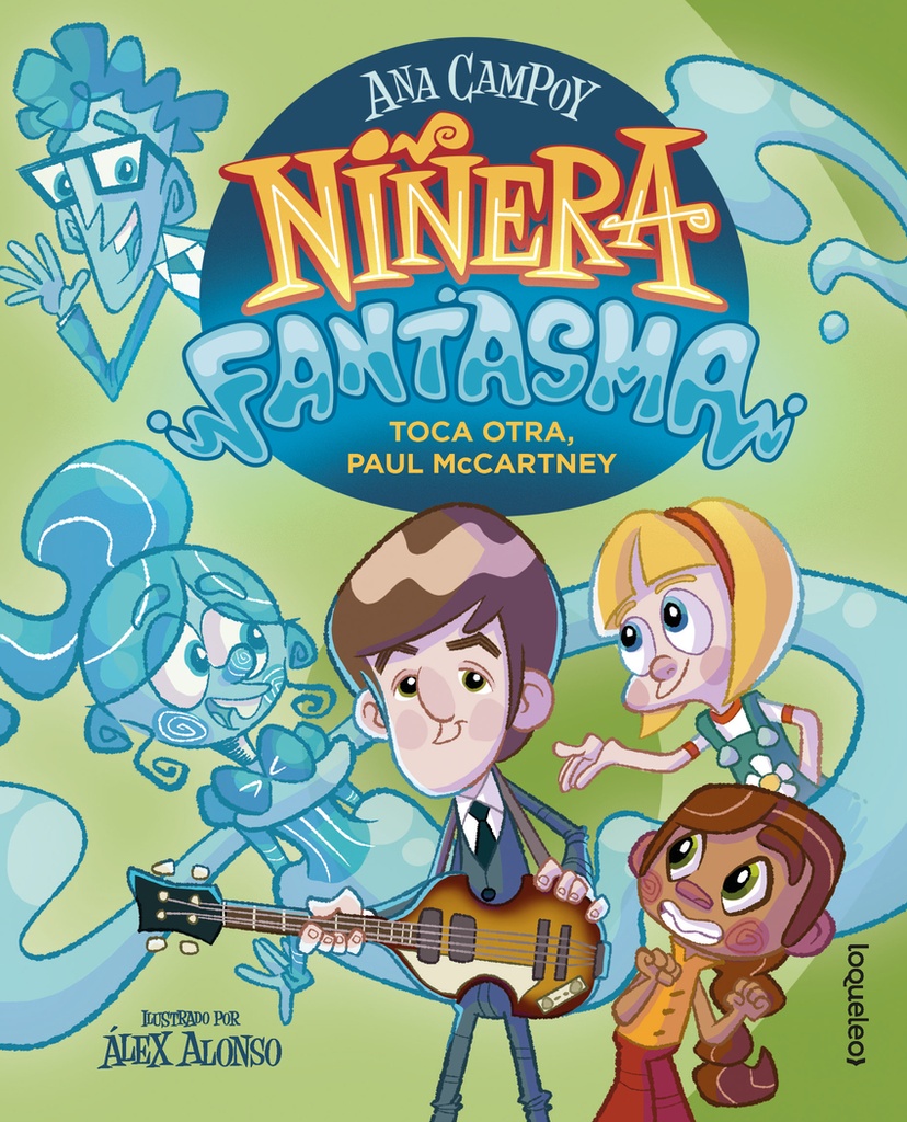 [9788491225713] Niñera fantasma 3. Toca otra, Paul McCartney