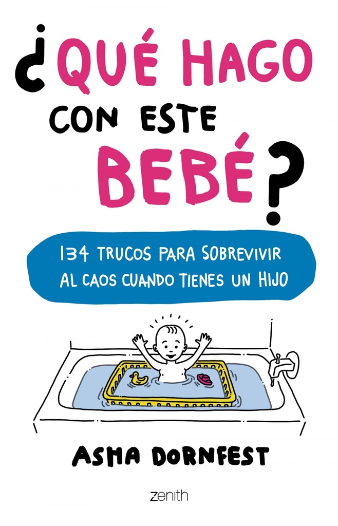 [9788408173267] ¿Qué hago con este bebé?