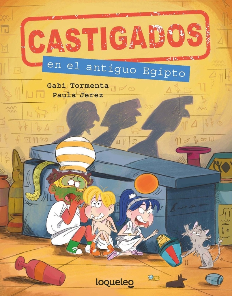 [9788491226154] Castigados en el antiguo Egipto. Colección Castigados en la Historia