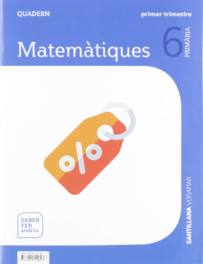 [9788491315827] QUADERN MATEMATIQUES 1 6E.PRIMARIA. SABER FER AMB TU. VALENCIA 2019