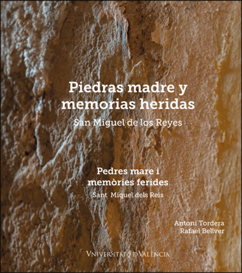 [9788491336853] Piedras madre y memorias heridas. San Miguel de los Reyes