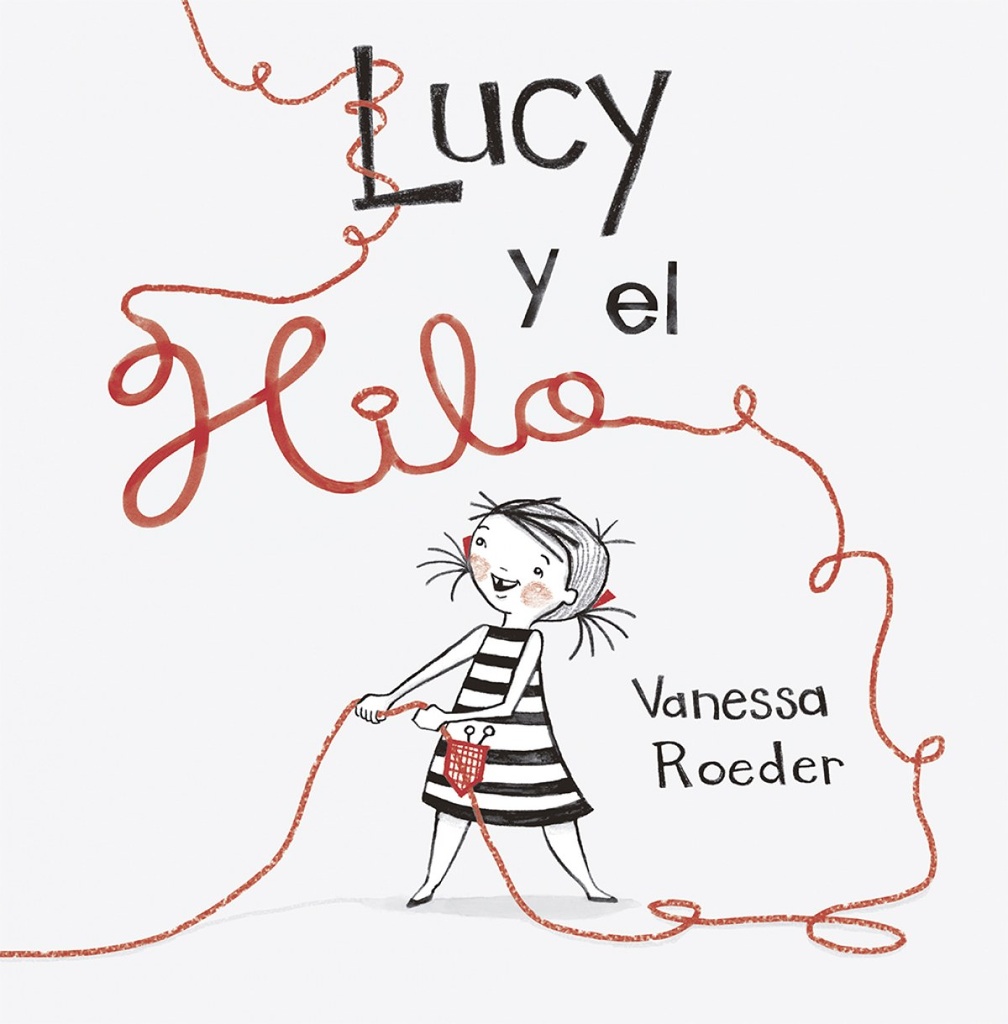 [9788491452959] LUCY Y EL HILO