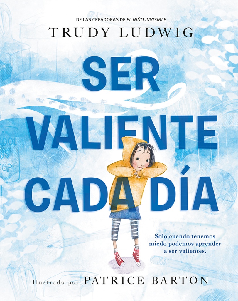 [9788491457343] Ser valiente cada día