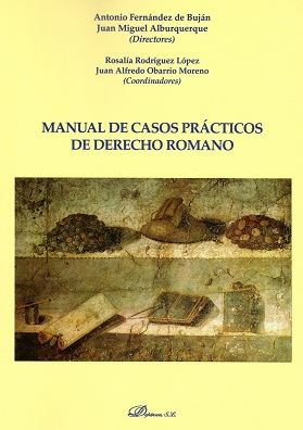 [9788491487906] Manual de casos practicos de derecho romano