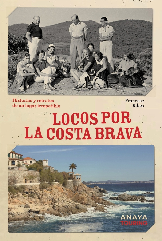 [9788491589624] Locos por la Costa Brava