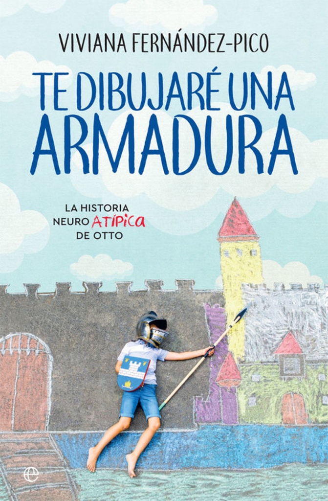 [9788491644781] TE DIBUJARÉ UNA ARMADURA