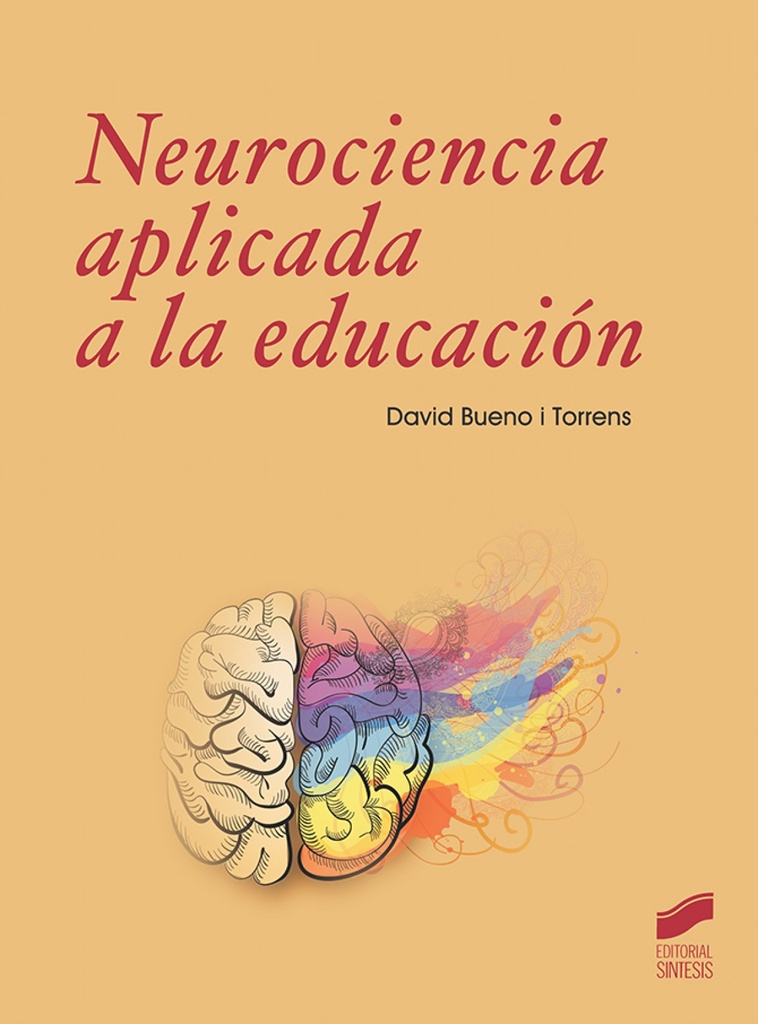 [9788491714200] NEUROCIENCIA APLICADA A LA EDUCACIÓN