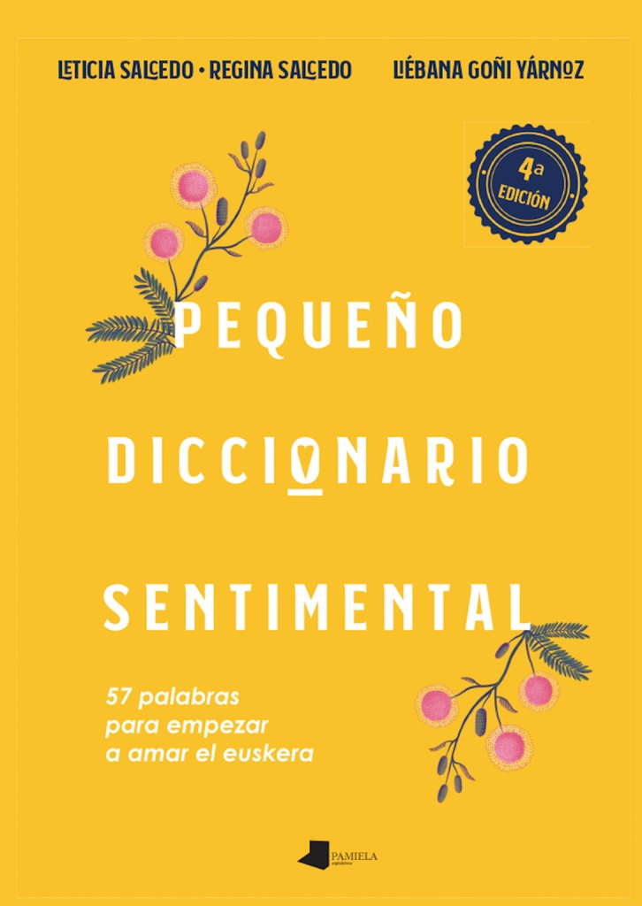 [9788491724605] Pequeño diccionario sentimental:57 palabras para empezar