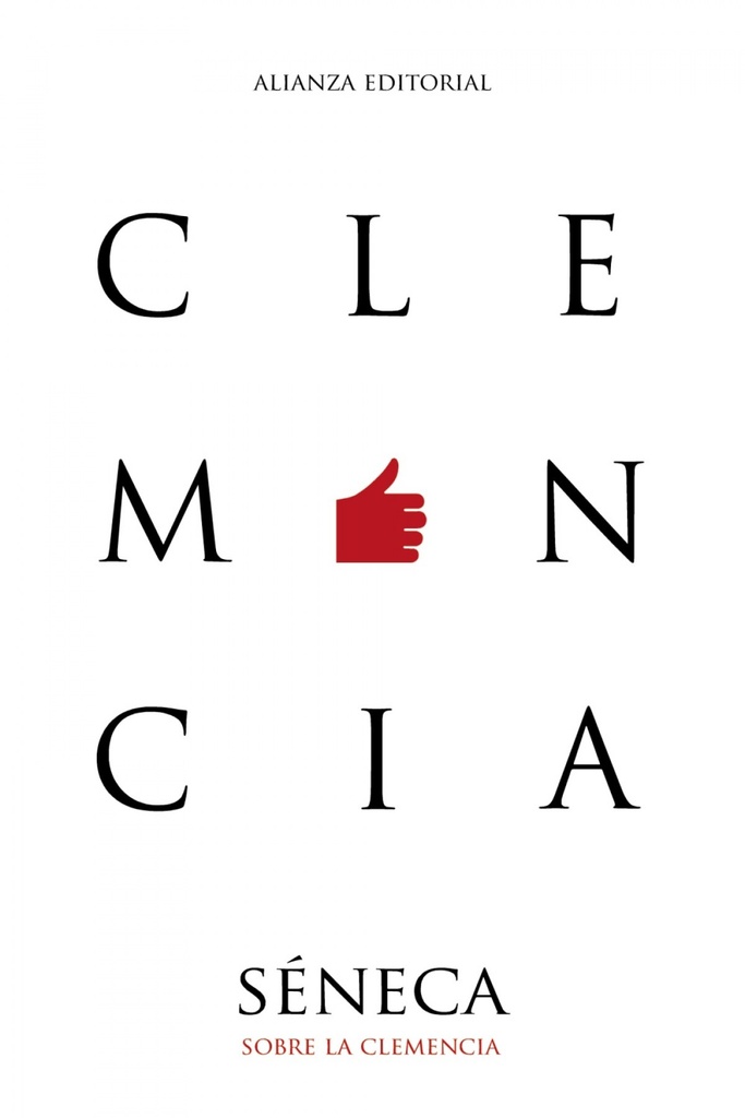 [9788491813309] SOBRE LA CLEMENCIA