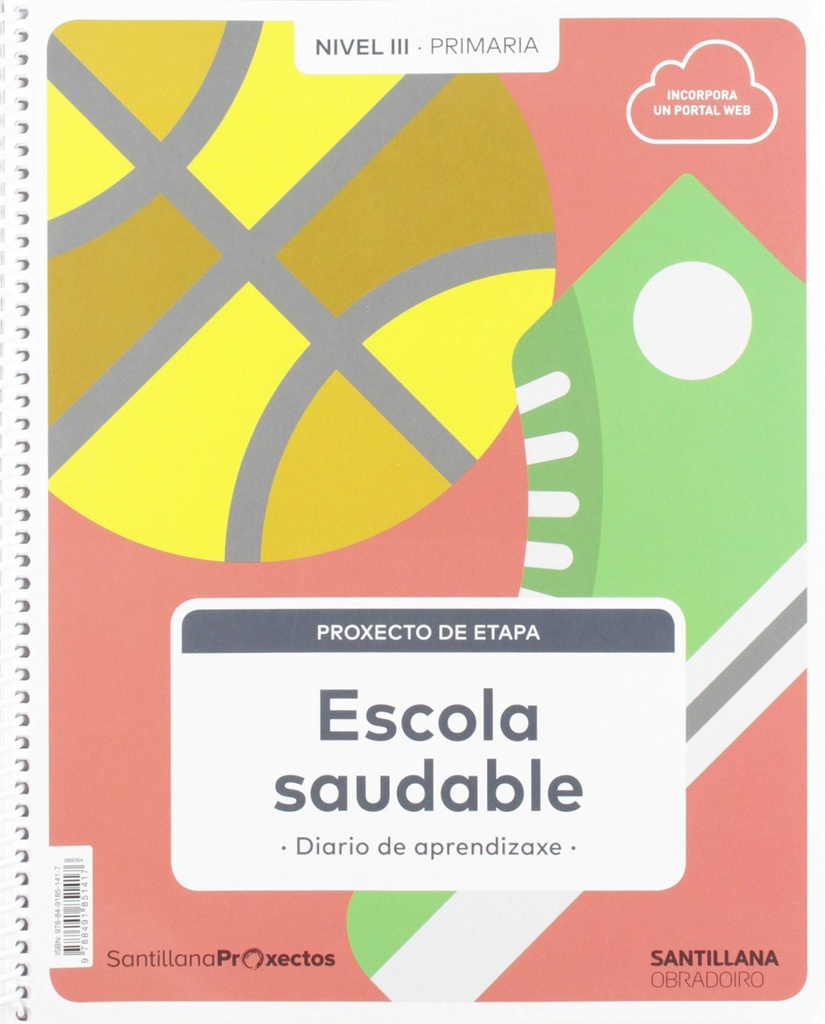 [9788491851417] ESCOLA SAUDABLE NIVEL III. 5ºPRIMARIA. CIENCIAS NATURAIS. PROXECTOS 2019
