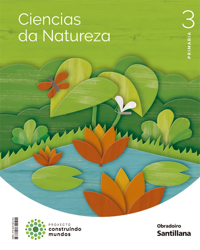 [9788491854104] CIENCIAS NATURAIS 3ºPRIMARIA. CONSTRUINDO MUNDOS. GALICIA 2022