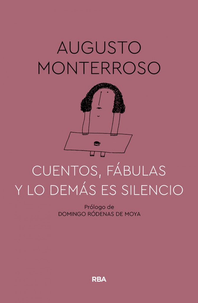 [9788491874669] CUENTOS, FÁBULAS Y LO DEMÁS ES SILENCIO