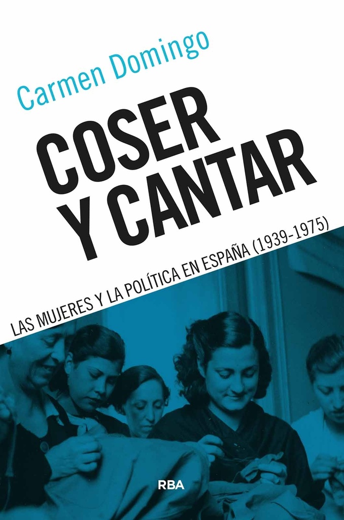 [9788491874706] Coser y cantar