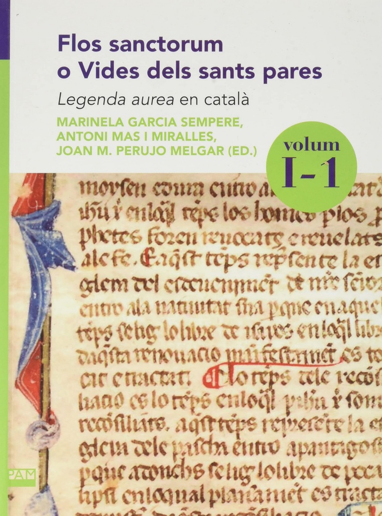 [9788491912118] Flos sanctorum o Vides dels sants pares. Volum I-1