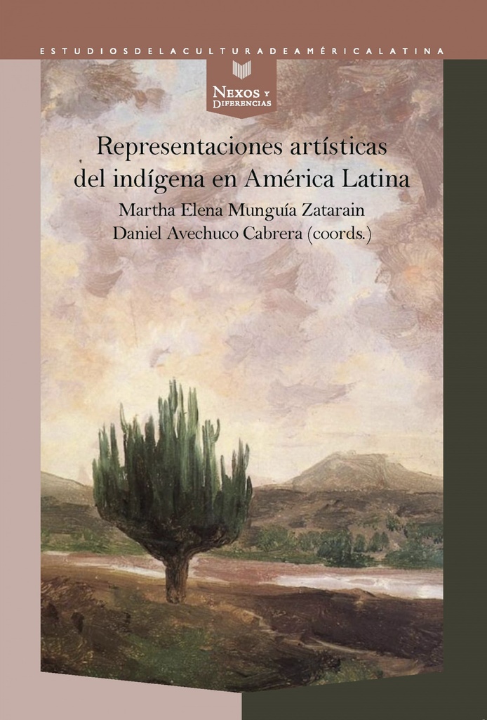 [9788491924227] Representaciones artísticas del indígena en América Latina