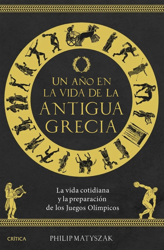[9788491996590] Un año en la vida de la antigua Grecia