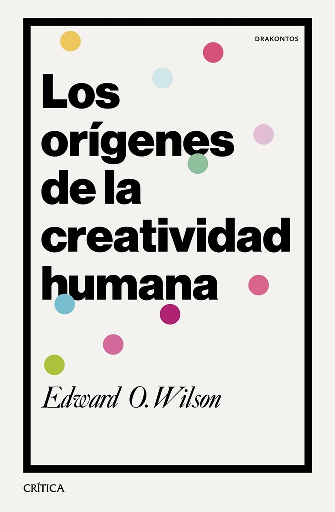 [9788491996774] ORIGENES DE LA CREATIVIDAD HUMANA, LOS