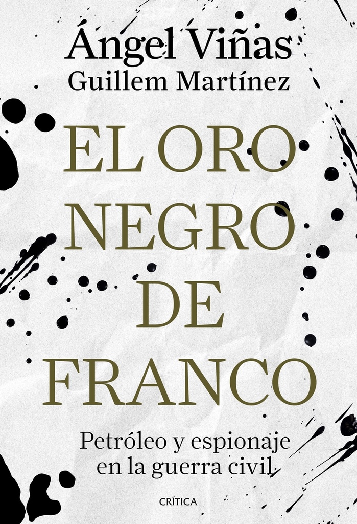 [9788491998181] El oro negro de Franco