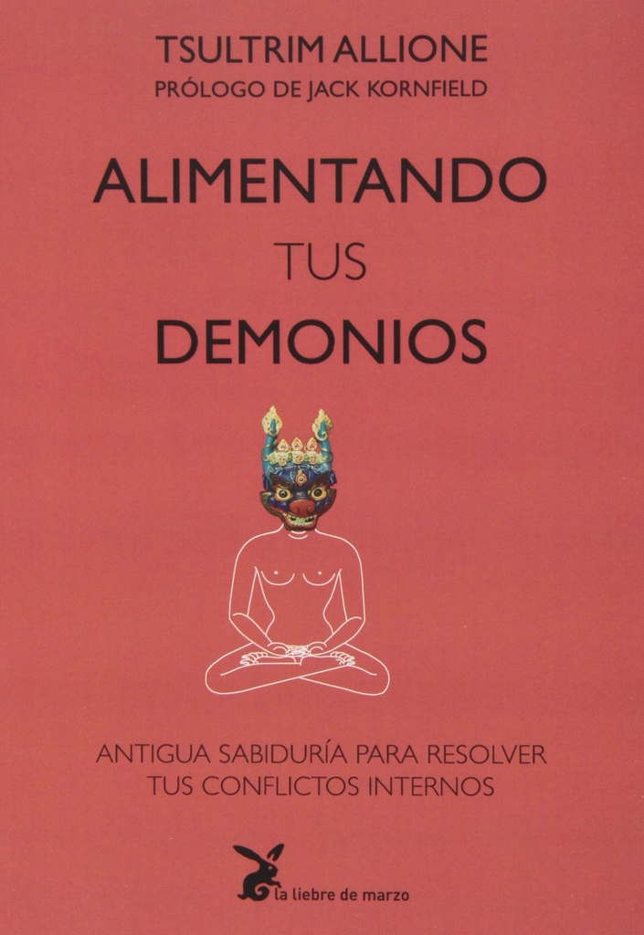 [9788492470280] Alimentando tus demonios