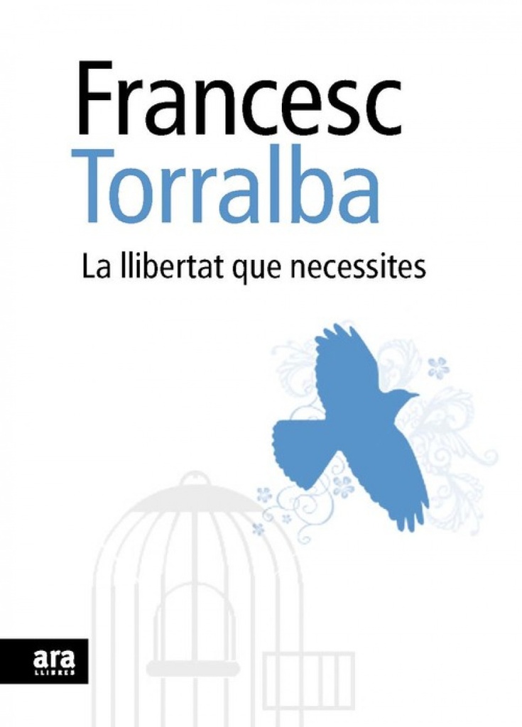 [9788492552948] La llibertat que necessites