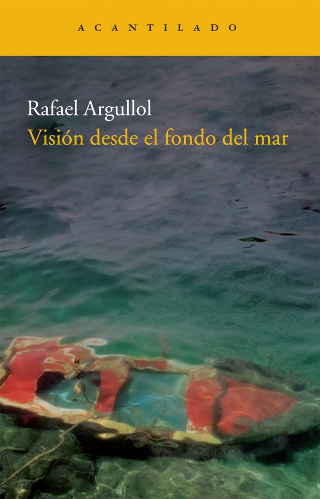 [9788492649594] Visión desde el fondo del mar