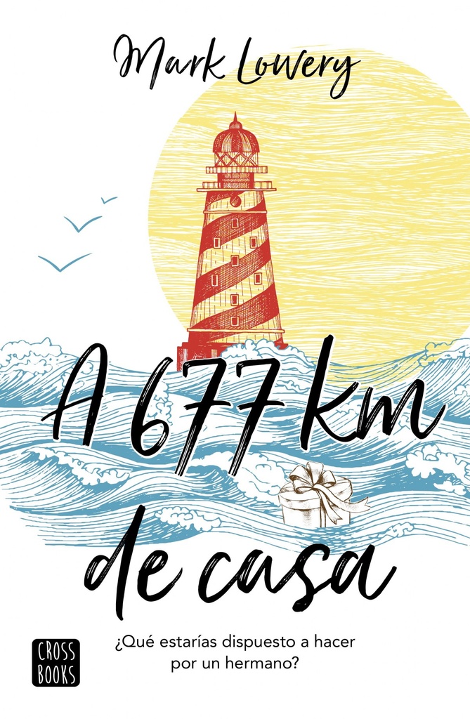 [9788408180982] A 677 Kilometros de Casa