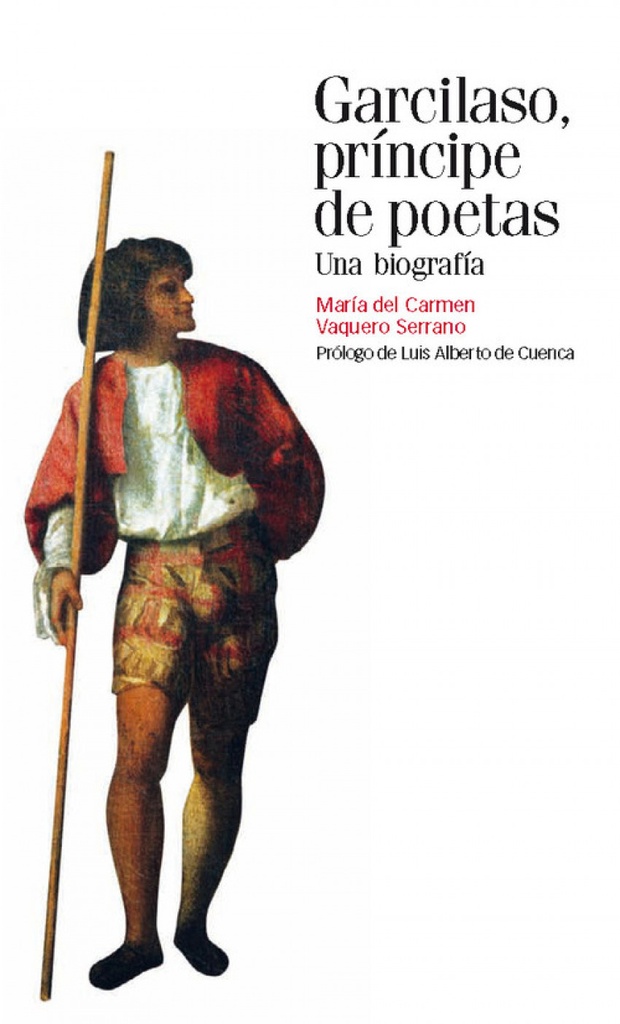 [9788492820948] Garcilaso: principe de poetas