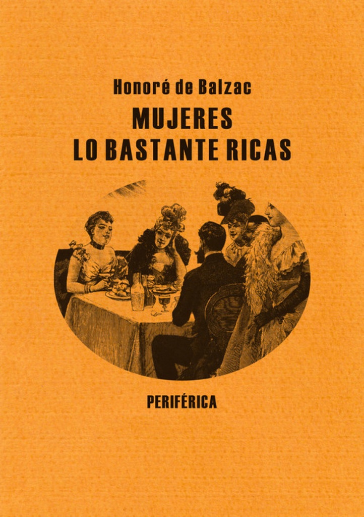 [9788492865154] Mujeres lo bastante ricas