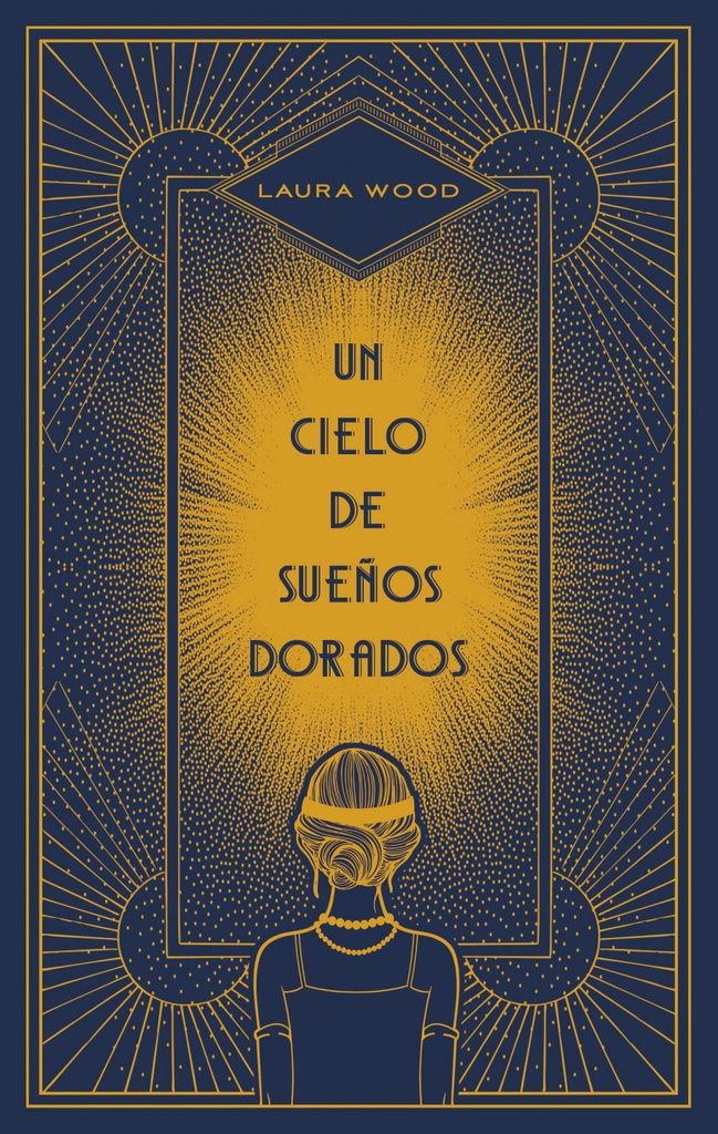 [9788492918904] Un cielo de sueños dorados