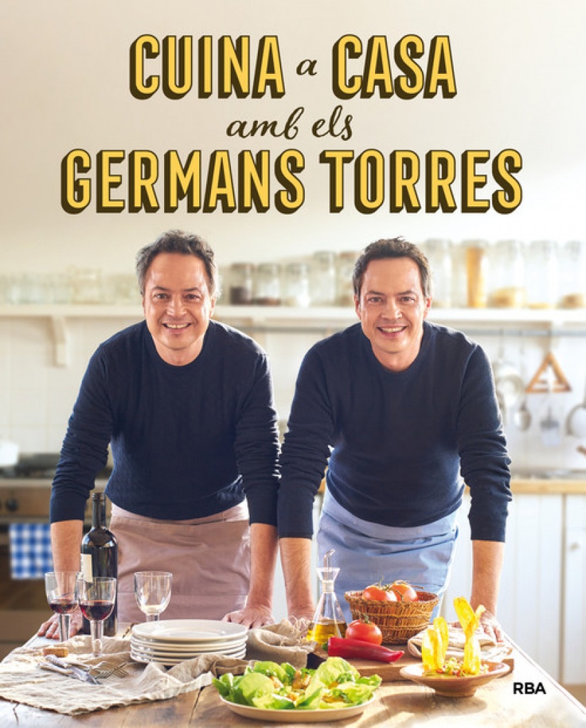 [9788492981557] Cuina a casa amb els germans Torres