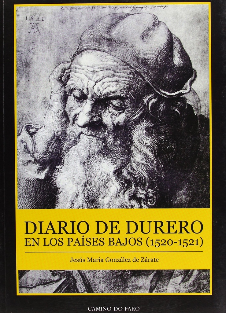 [9788493335755] Diario de Durero en los Países Bajos (1520-1521)
