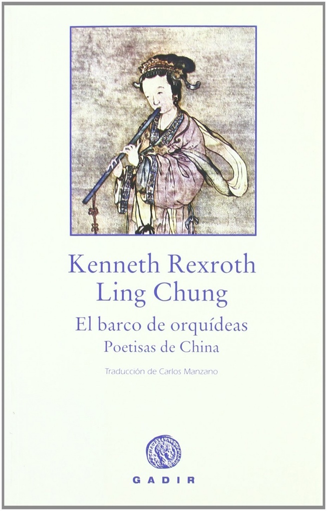 [9788493523701] El barco de orquídeas. Poetisas de China