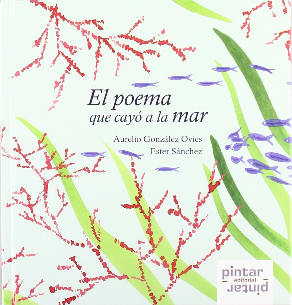 [9788493533151] POEMA QUE CAYO A LA MAR (POESIA) - CARTONE