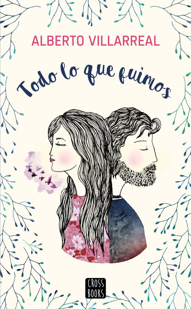 [9788408182276] Todo Lo que Fuimos