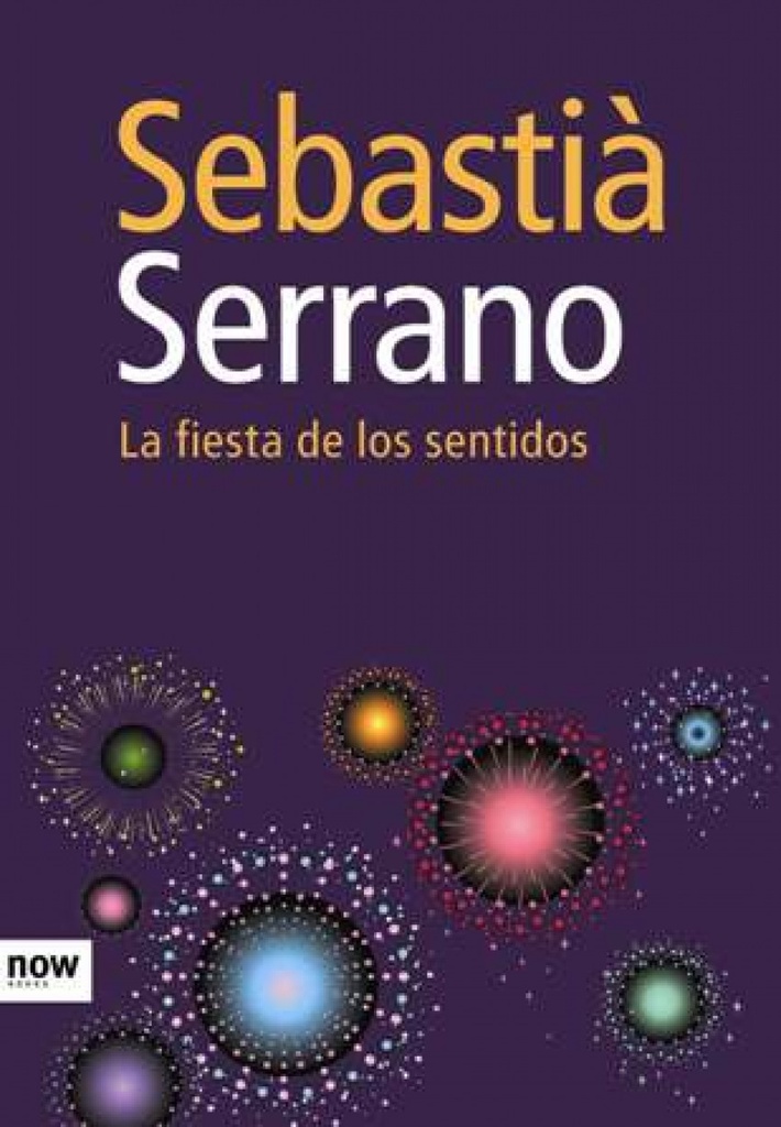 [9788493660291] La fiesta de los sentidos