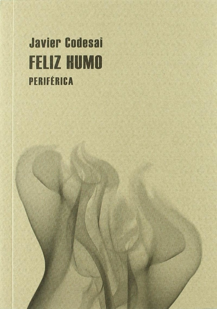 [9788493692643] Feliz humo