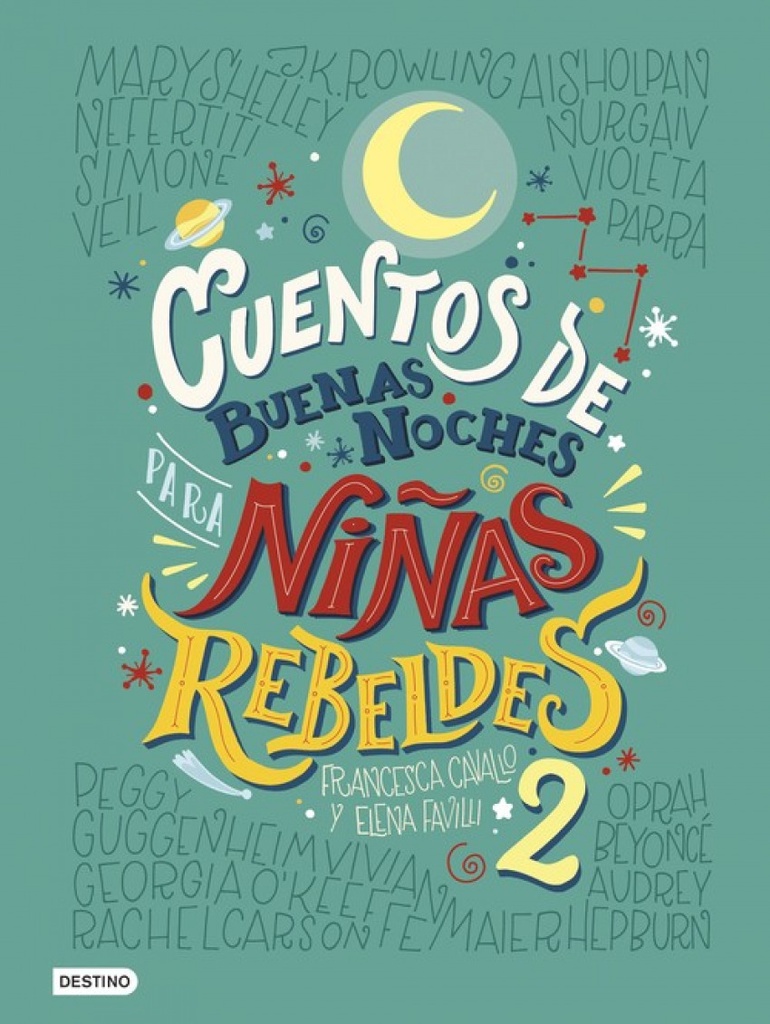 [9788408183259] Cuentos de Buenas Noches para Niñas Rebeldes 2