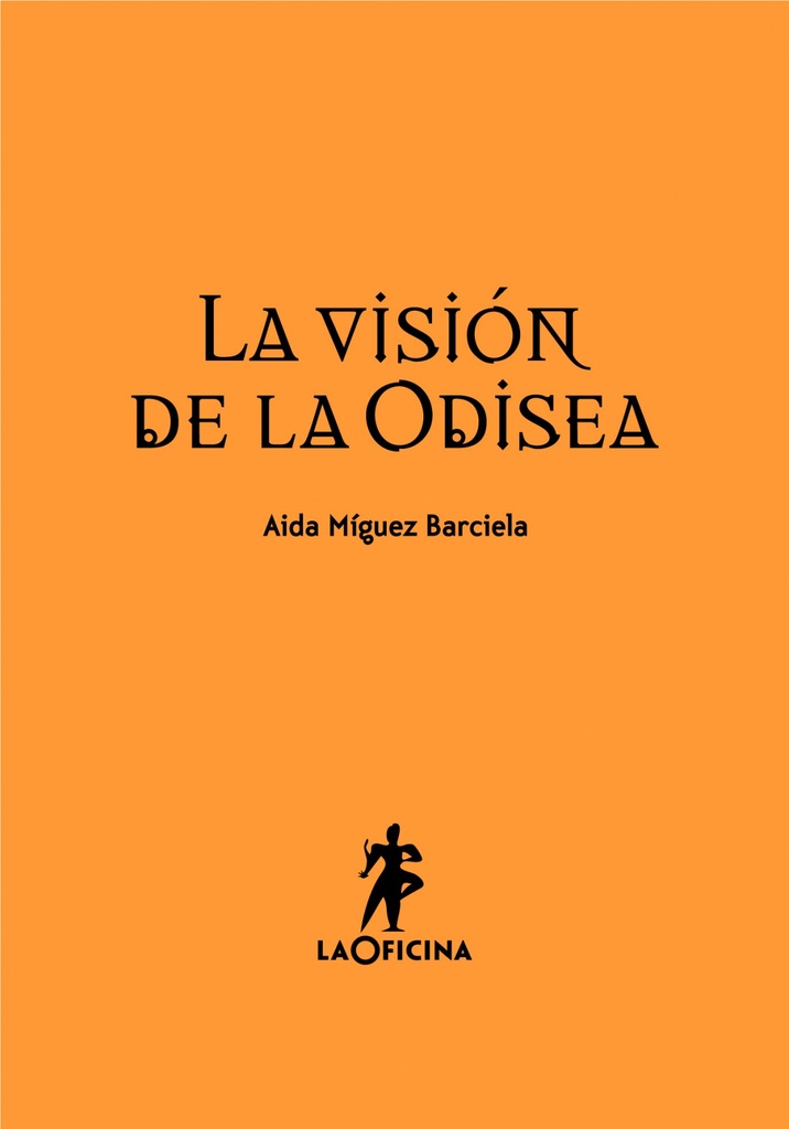 [9788494127021] La visión de la Odisea