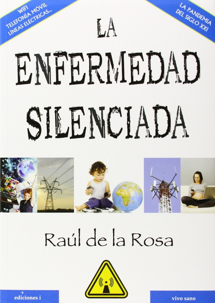 [9788494181184] La enfermedad silenciada