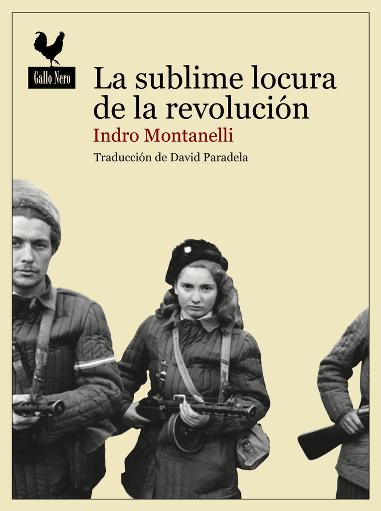 [9788494235757] La sublime locura de la revolución