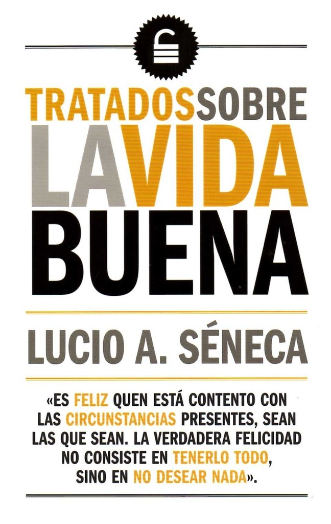 [9788494446887] Tratados sobre la vida buena