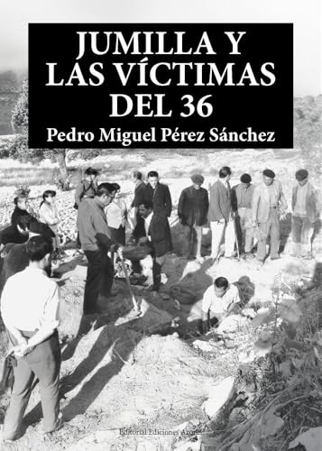 [9788494656163] JUMILLA Y LAS VÍCTIMAS DEL 36