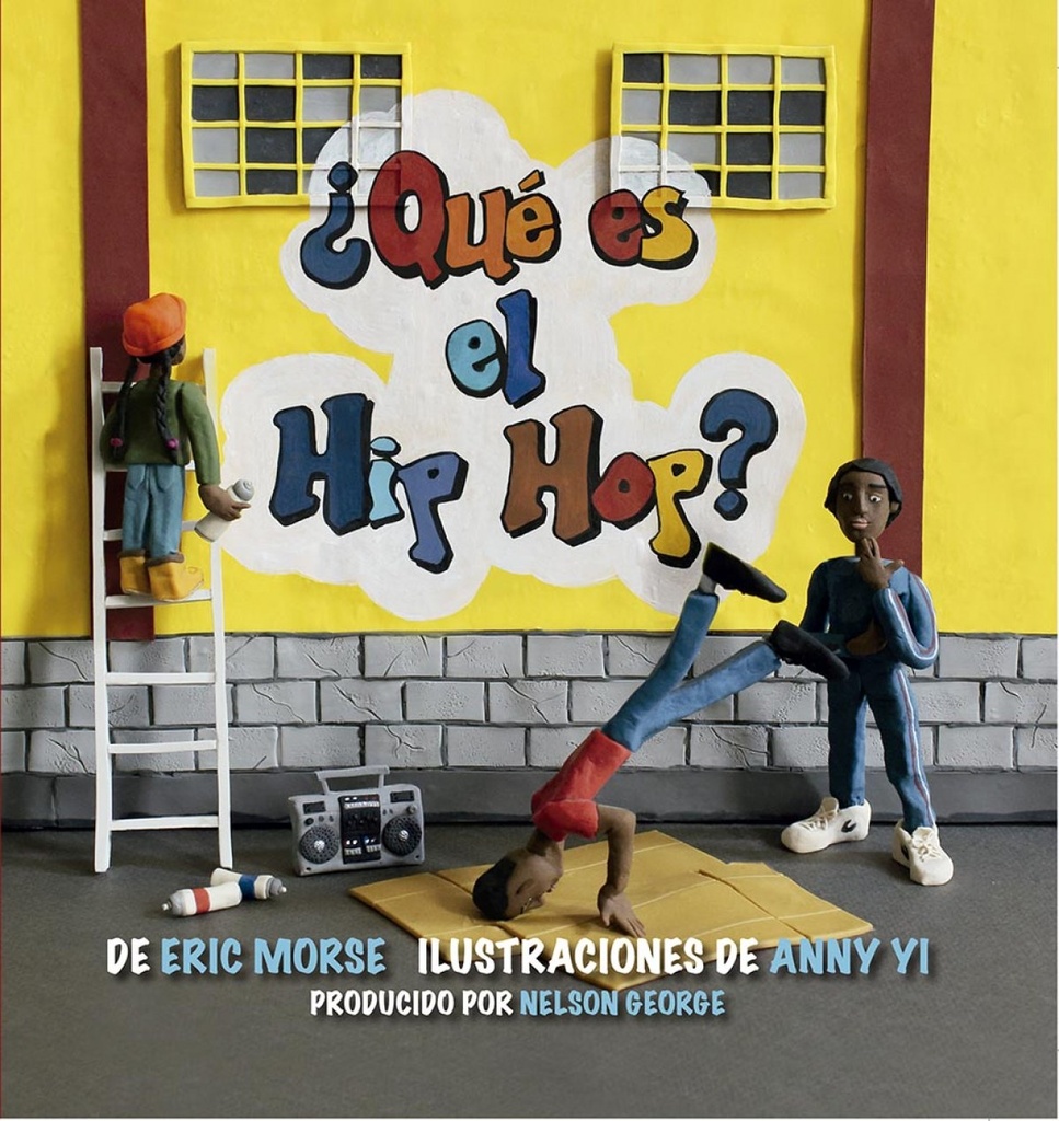 [9788494741890] ¿QUÉ ES EL HIP HOP?