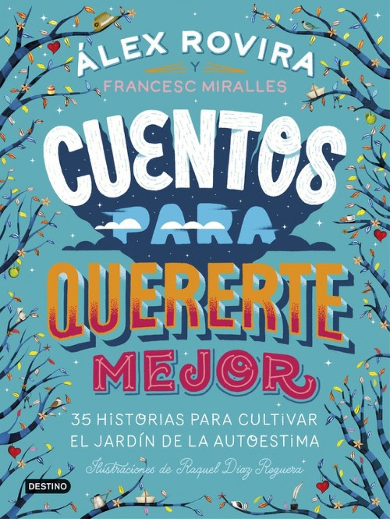 [9788408194637] Cuentos para Quererte Mejor